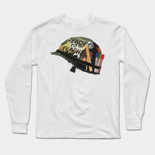 Ready to teach Long Sleeve T-Shirt